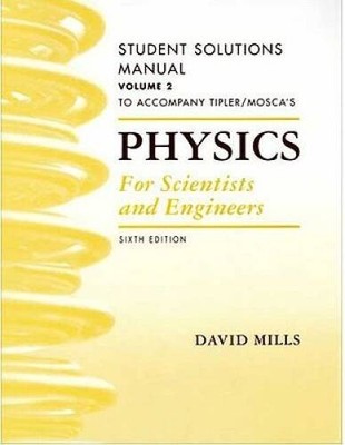 Physics for Scientists and Engineers Student Solutions Manual, Vol. 2 - GOOD