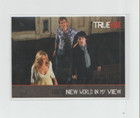 2012 True Blood Tv Show Premiere Edition Trading Card #43 New World in my View