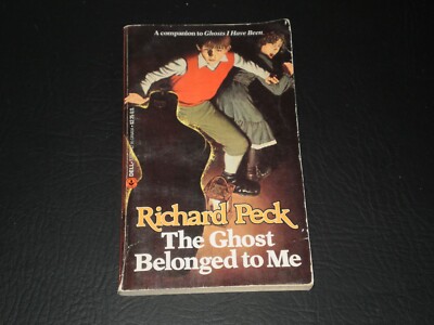 THE GHOST BELONGS TO ME RICHARD PECK 1975