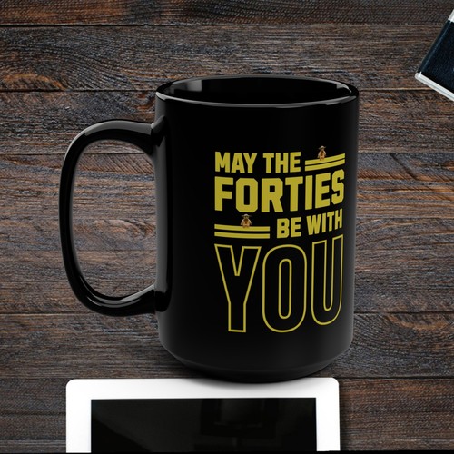 40th Milestone Birthday "May The Forties Be With You" Black Coffee Mug, 15oz - Picture 6 of 10