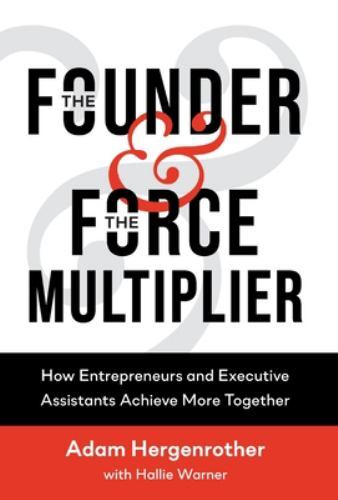 The Founder & The Force M... 9781544534206 by Hergenrother, Adam, Warner, Hallie