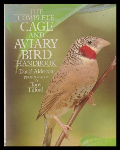 The Complete Cage and Volary Bird Handbook, Alderton, David, gebraucht; gutes Buch - Bild 1 von 1