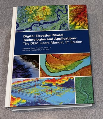 Digital Elevation Model Technologies and Applications 3rd Ed 2018 HC