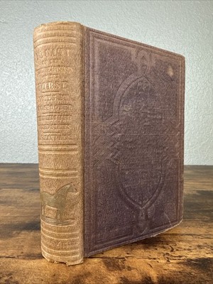 ANTIQUE 1853 VETERINARY BOOK: YOUATT ON THE STRUCTURE AND DISEASES OF THE HORSE