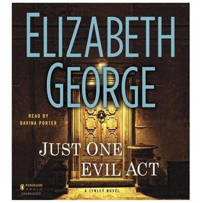Just One Evil Act: A Lynley Novel, George, Elizabeth, Acceptable Book