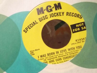 とみー 45H*PROMO*MIKE CURB CONG. I WAS BORN IN LOVE WITH YOU X 2 ON MGM