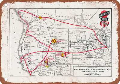 METAL SIGN - 1927 C&NW and UP National Parks Route Map - Vintage Rusty Look