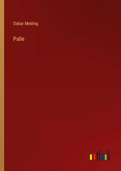 Palle Oskar Meding Taschenbuch 328 S. Deutsch 2022 Outlook Verlag-image