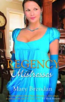 Regency Mistresses (Mills  Boon Special Releases - Regency Coll - VERY GOOD