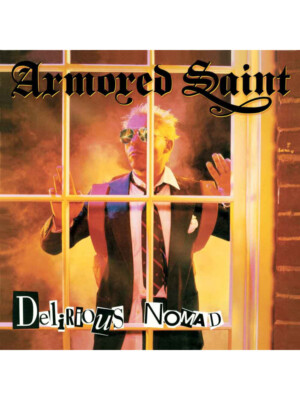 ARMORED SAINT - Delirious Nomad * DIGI * 19575-0039841582222