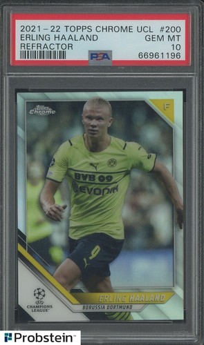 2021-22 Topps Chrome UCL Soccer Refractor #200 Erling Haaland PSA 10 GEM MINT