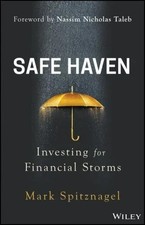 Safe Haven Investing For Financial Storms Mark Spitznagel Book New Safe Haven Investing For Financial Storms Mark Spitznagel Book New