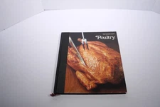 POULTRY (THE GOOD COOK TECHNIQUES & RECIPES SERIES) Richard Olney Hardcover Book