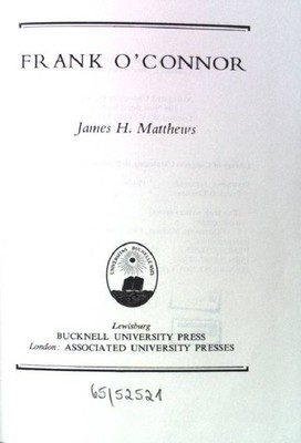 Frank O'Connor. (The Irish Writers Series) Matthews, James H.: