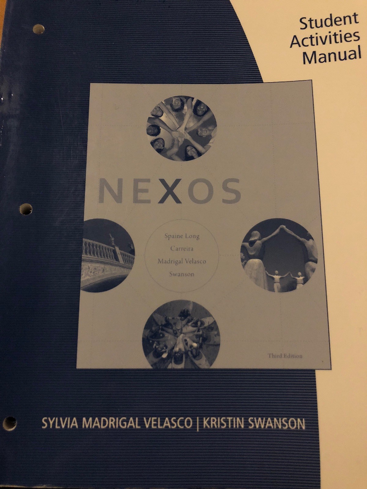 Nexos by Kristin Swanson, Sylvia Madrigal Velasco, Sheri Spaine Long and  María Carreira (2012, Paperback) | eBay