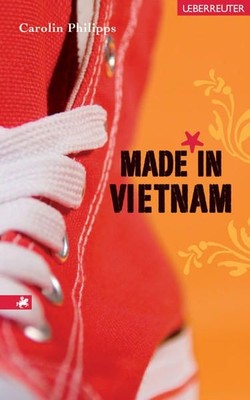 Made in Vietnam Philipps, Carolin: