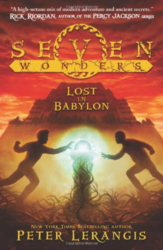 Lost in Babylon: Book 2 (Seven Wonders) - Lerangis, Peter