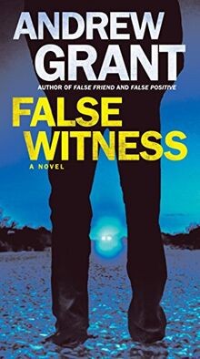 False Witness: A Novel von Grant, Andrew | Buch | Zustand gut