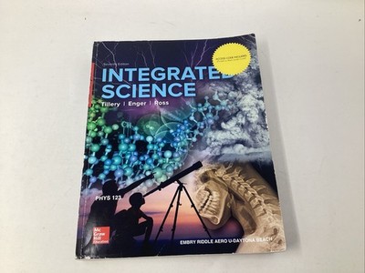 Integrated Science by Enger, Tillery and Ross Seventh Edition Paperback