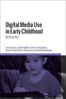 Digital Media Use In Early Childhood Birth To Six Lelia Green (U. A.) Buch 2026