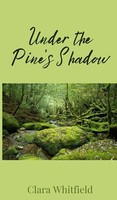 Clara Whitfield | Under The Pine's Shadow | Buch | Englisch (2025)