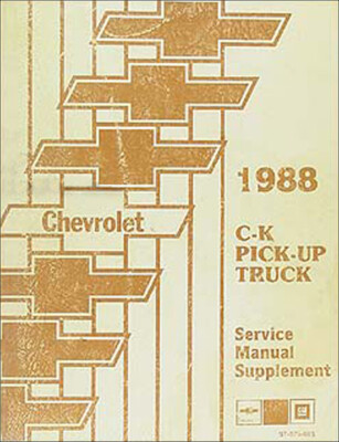 #ad 1988 Chevy CK Pickup Truck Shop Manual Supplement 1500 2500 3500 Service Update $19.00