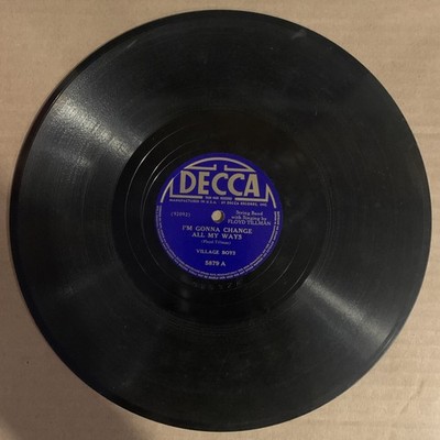 Village Boys, 78 rpm, V+, I'm Gonna Change All My Ways, 5879