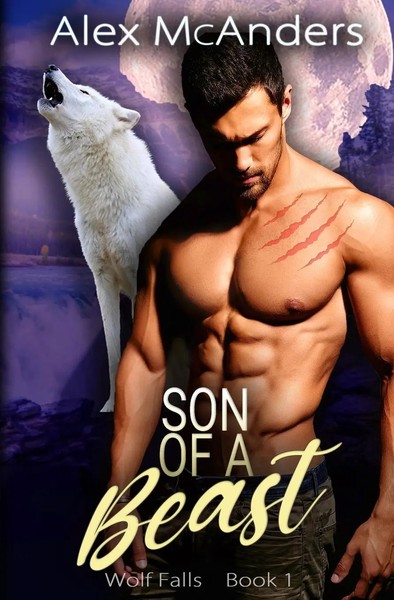 Son Of A Beast Fated Mates Wolf Shifter Romance Alex Mcanders Taschenbuch 2022-image