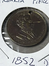 Franklin Pierce | "Statesman & Soldier" campaign token * FP 1852-5