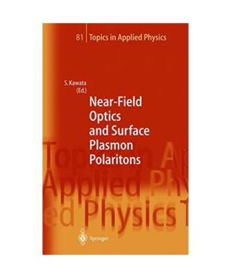 Near-Field Optics and Surface Plasmon Polaritons