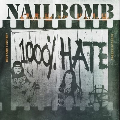 1000% Hate: Deluxe Edition by Nailbomb (CD, 2023)