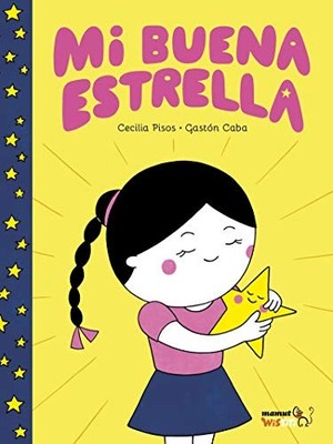 Mi buena estrella [Pr�xima aparici�n] - Spanish Language  NEW Cava/pisos 2020-06