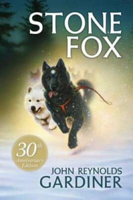Stone Fox - Paperback By Gardiner, John Reynolds - VERY GOOD