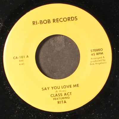 CLASS ACT Mit RITA: Life's Too Short / Say You Love Me RI-BOB 7'' Single