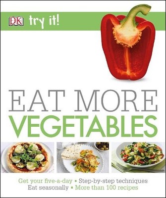 Try It Eat More Veg, EAT MORE VEGETABLES -