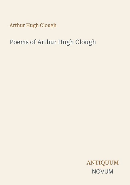 Arthur Hugh Clough | Poems Of Arthur Hugh Clough | Taschenbuch | Englisch (2026)-image