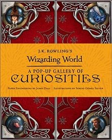 J.K. Rowlings Wizarding World: A Pop-Up Gallery of... | Buch | Zustand sehr gut