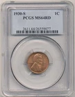 1930-S 1C PCGS MS-64 RED
