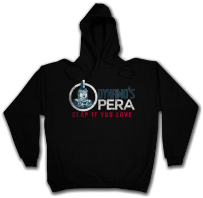DYNAMO'S OPERA HOODIE Running Dynamo Clap if you Love Movie Man Film