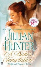 A Duke's Temptation: The Bridal Pleasures Series by Hunter, Jillian