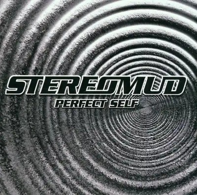Stereomud - Perfect Self