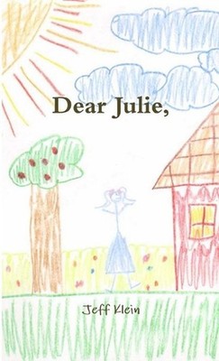 Dear Julie, by Jeff Klein (English) Paperback Book