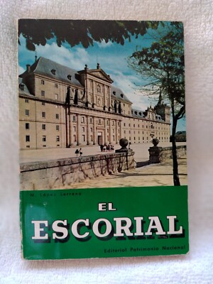 El Escorial guidebook Monastery & princes and infante's casitas, PB, 1963