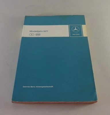Werkstatthandbuch Mercedes Benz USA + Schweden Versionen W116, W123, R107 v 1977 - Bild 1 von 4