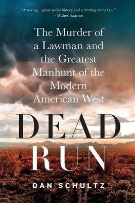 Dan Schultz Dead Run (Taschenbuch) (US IMPORT)