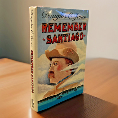*SIGNED* ~ Remember Santiago ~ Douglas C. Jones ~ Hardcover ~ First Edition