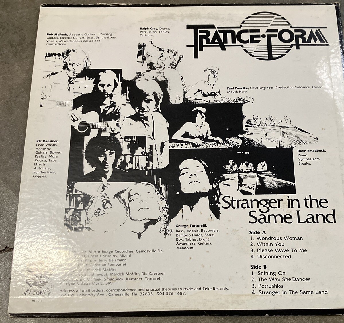 Trance Form【Stranger In The Same Land】 Trance Form Stranger In The Same Land 1982 Gainesville FL