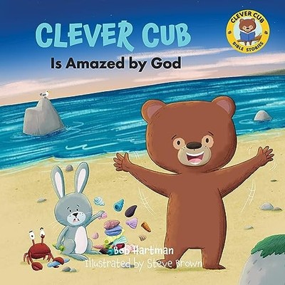 Clever Cub Is Amazed by God (C - GOOD