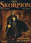 Der Skorpion, Bd.6, Der Schatz der Templer von not ... | Buch | Zustand sehr gut