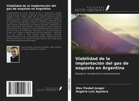 Alex Paubel Junger (U. A.) | Viabilidad De La ImplantacióN Del Gas De...